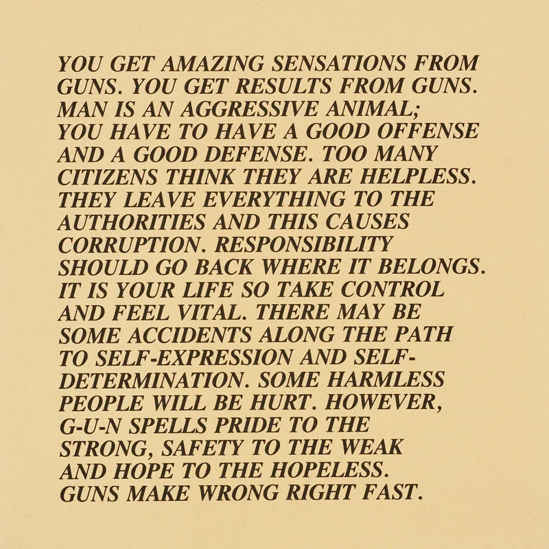Jenny Holzer, “You get amazing sensations from guns”. Credit: Sock Studio. 