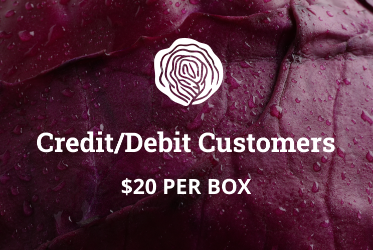 Credit/Debit Customers $20 per box