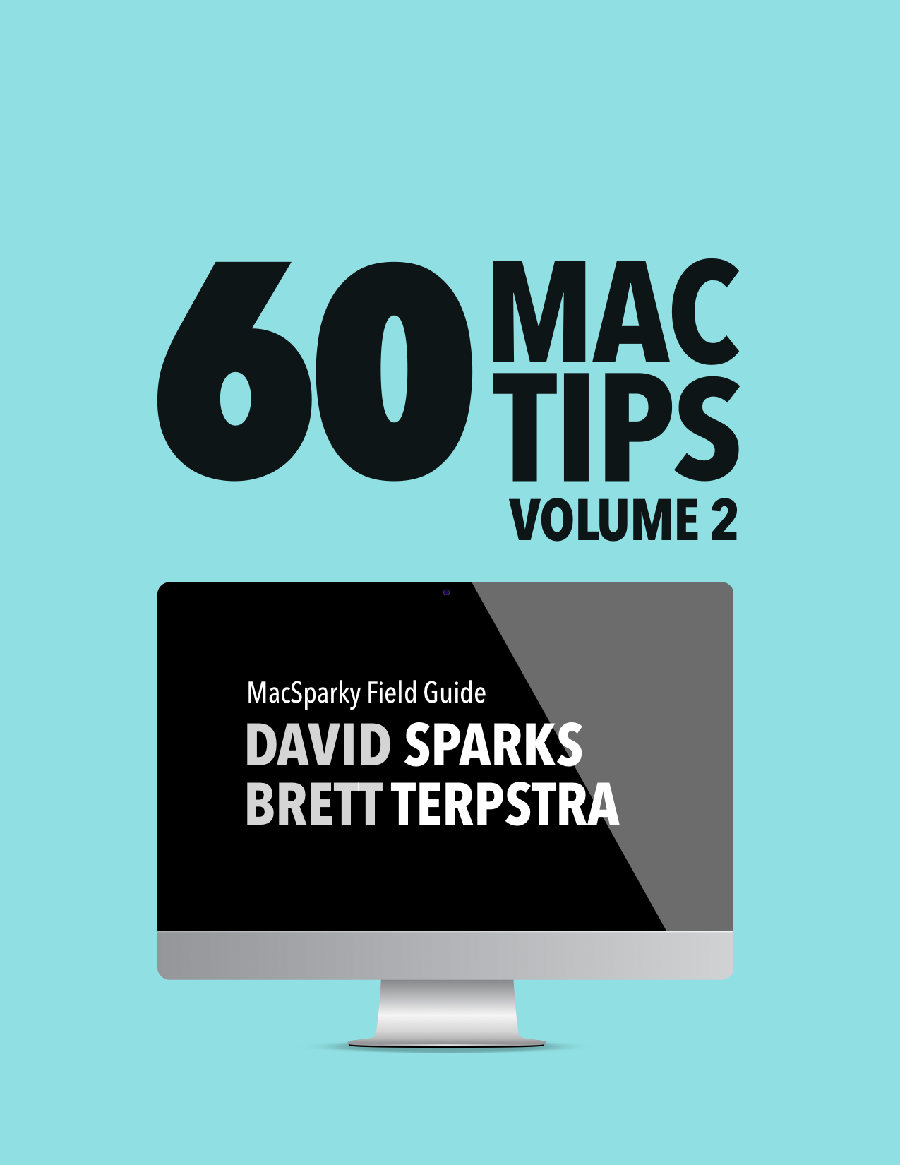60 Mac Tips, Vol. 2