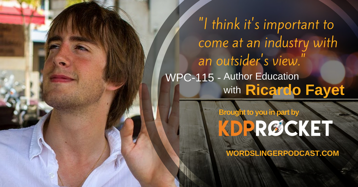 WPC-114 - Author Education with Ricardo Fayet