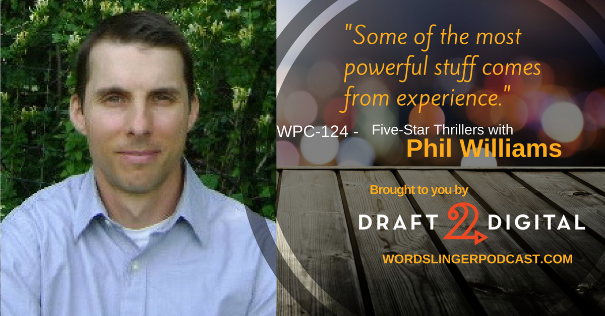 WPC-124 - Five-Star Thrillers with Phil Williams