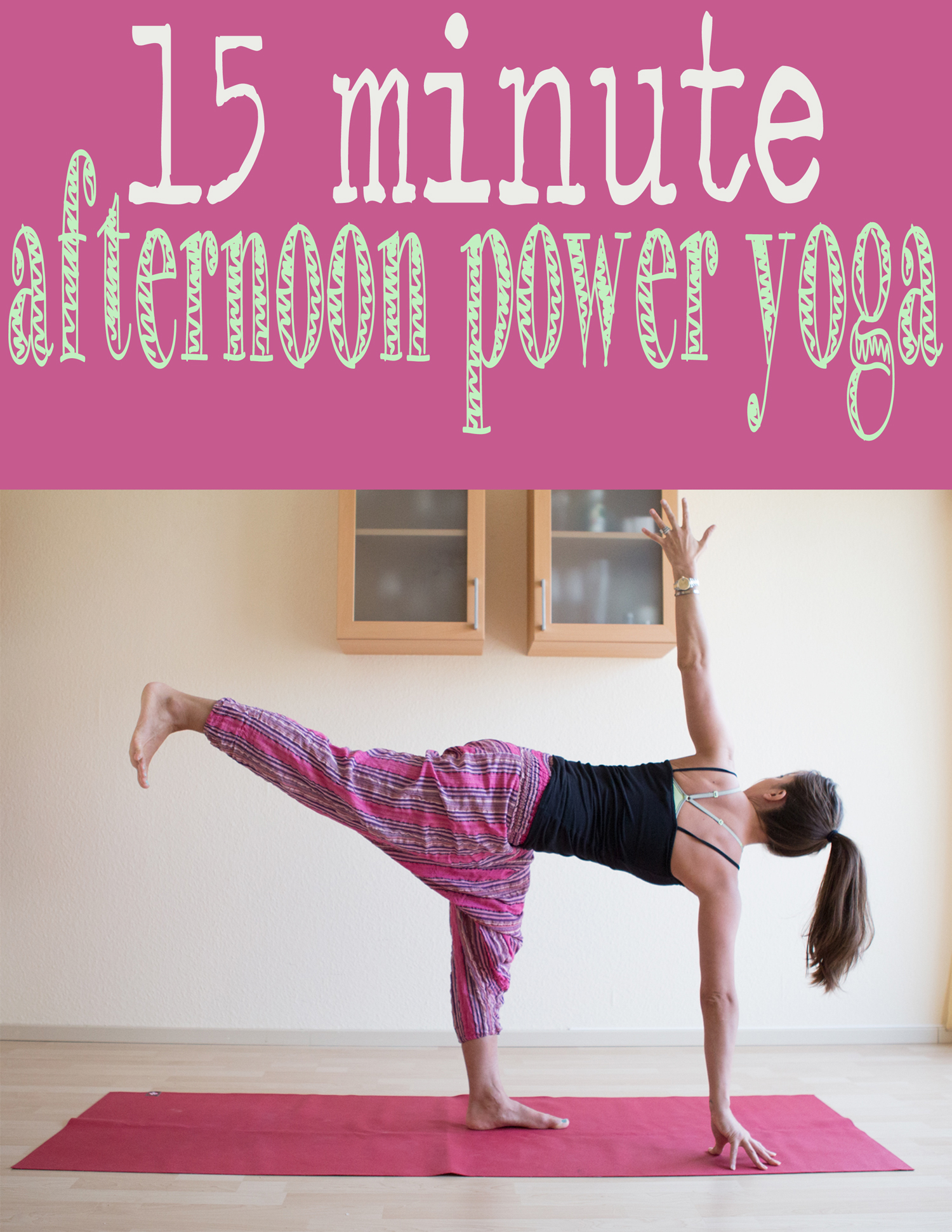 Yoga Video: 15 Min Afternoon Power Yoga — YOGABYCANDACE