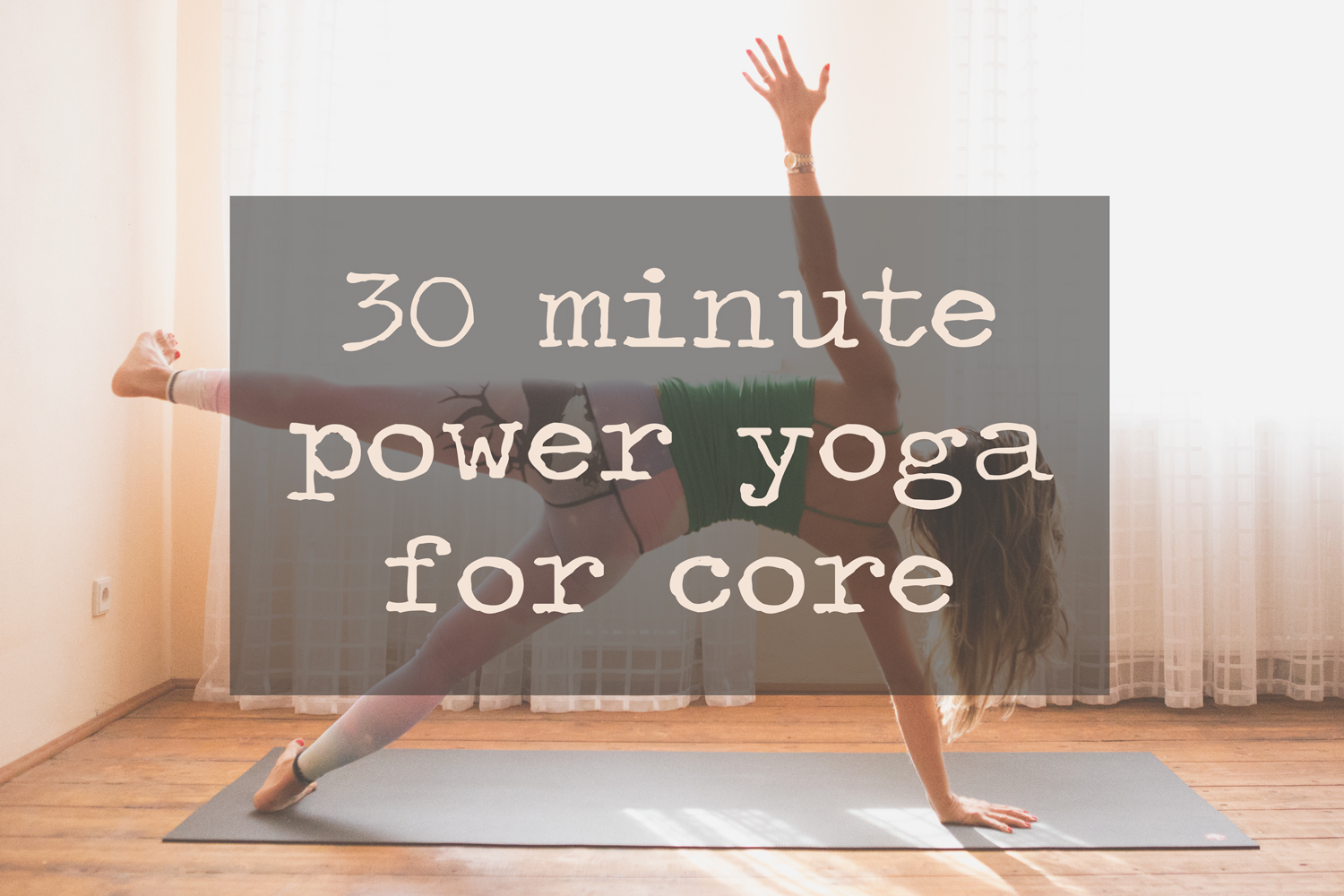 60 minute power yoga sequence 60 minute power yoga sequence
