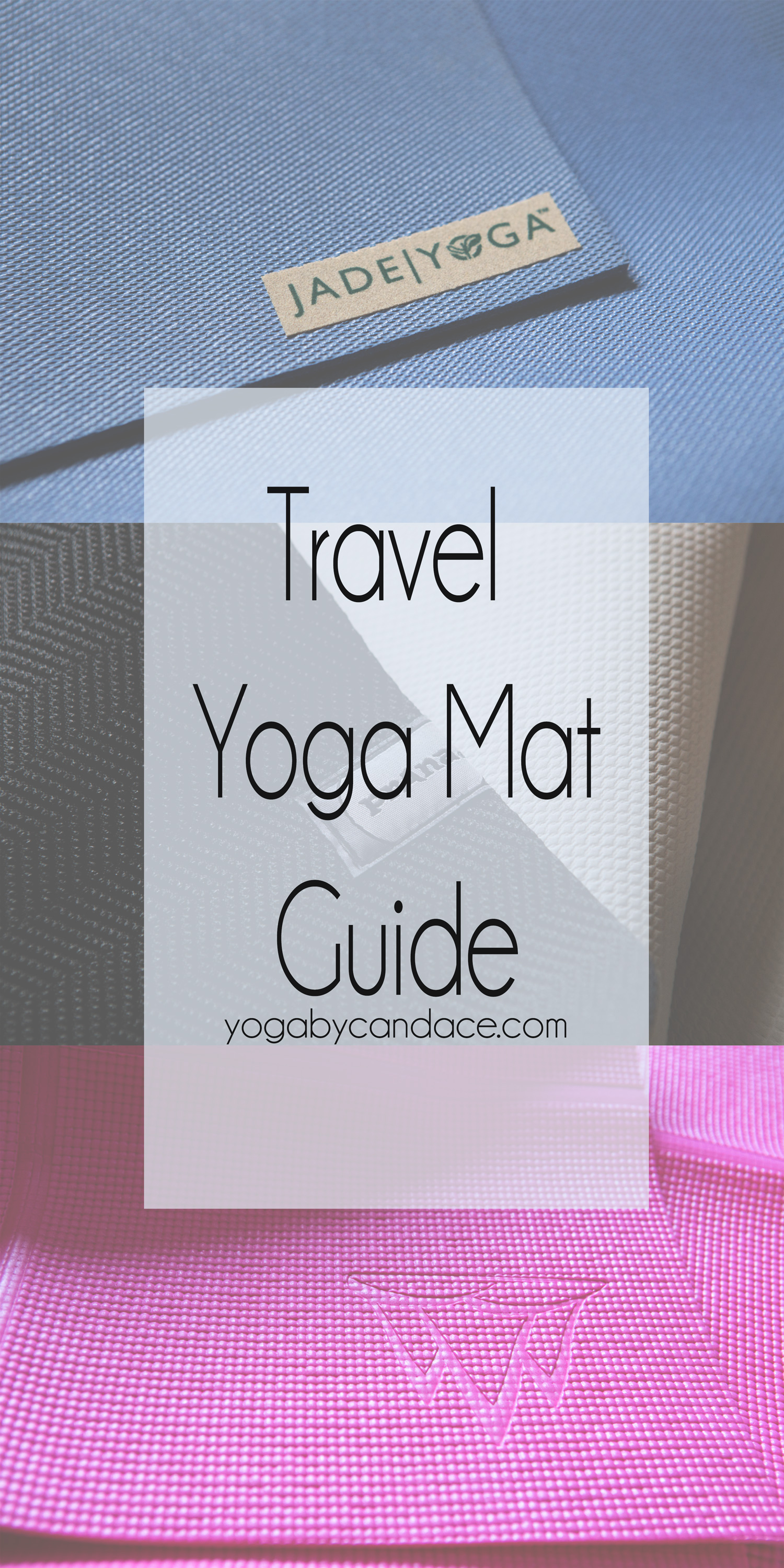 Travel Yoga Mat Guide — YOGABYCANDACE