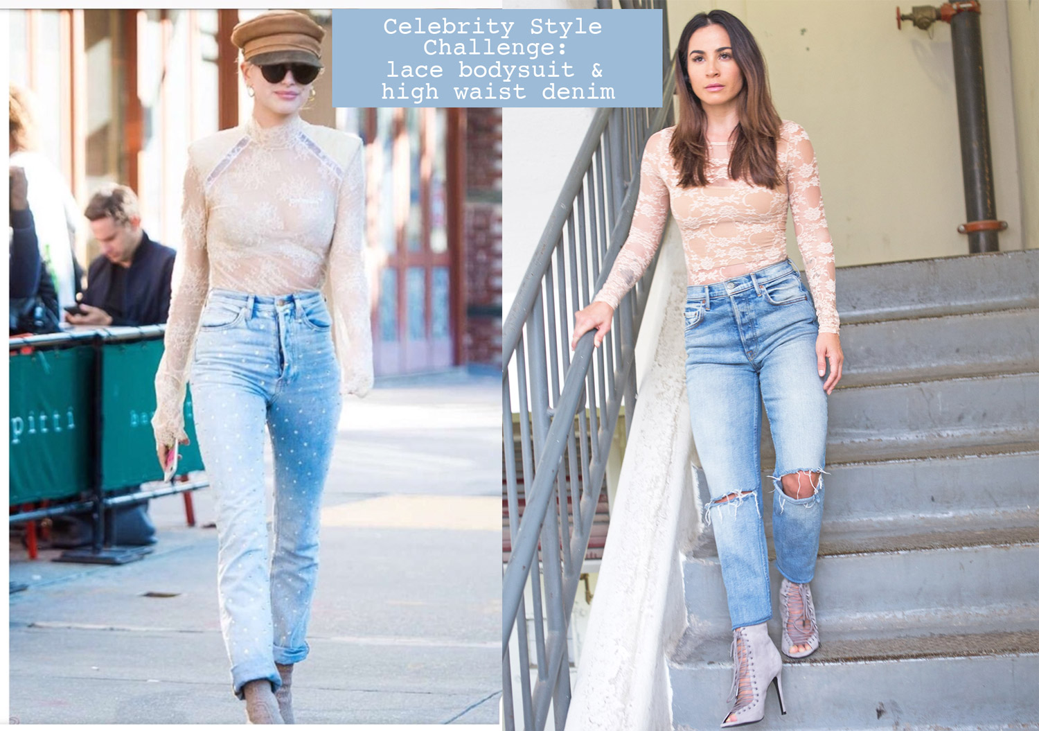 Style Series: Celebrity Style Challenge - Lace Bodysuit and High
