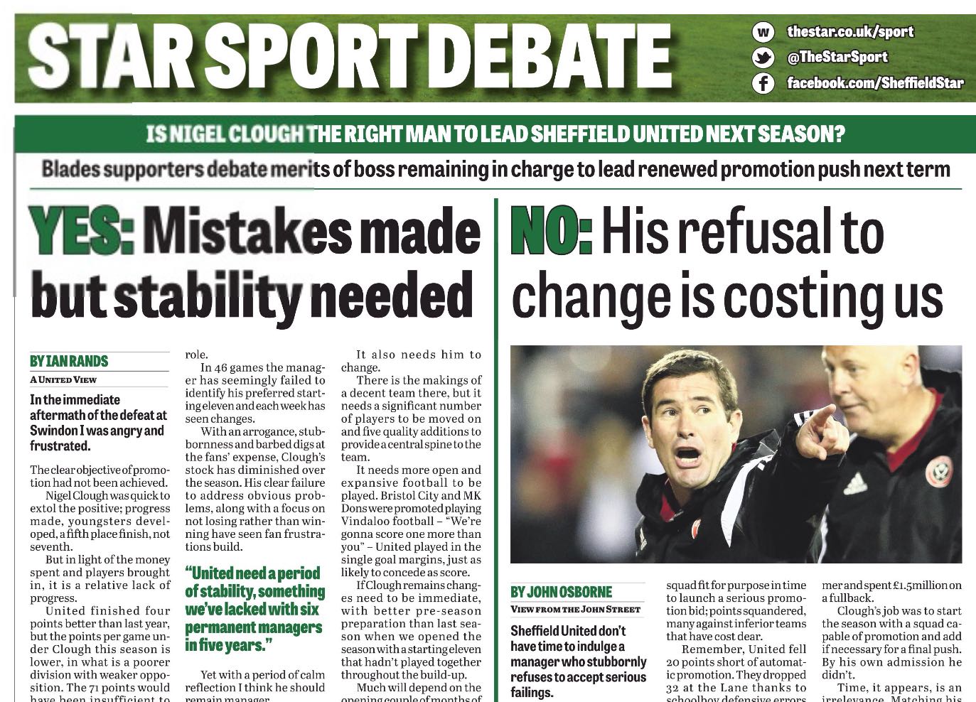 STAR SPORTS DEBATE: united blogger IAN RANDS IS IN NIGEL CLOUGH CAMP FOUR DAYS BEFORE the manager's DISMISSAL FROM BRAMALL LANE.
