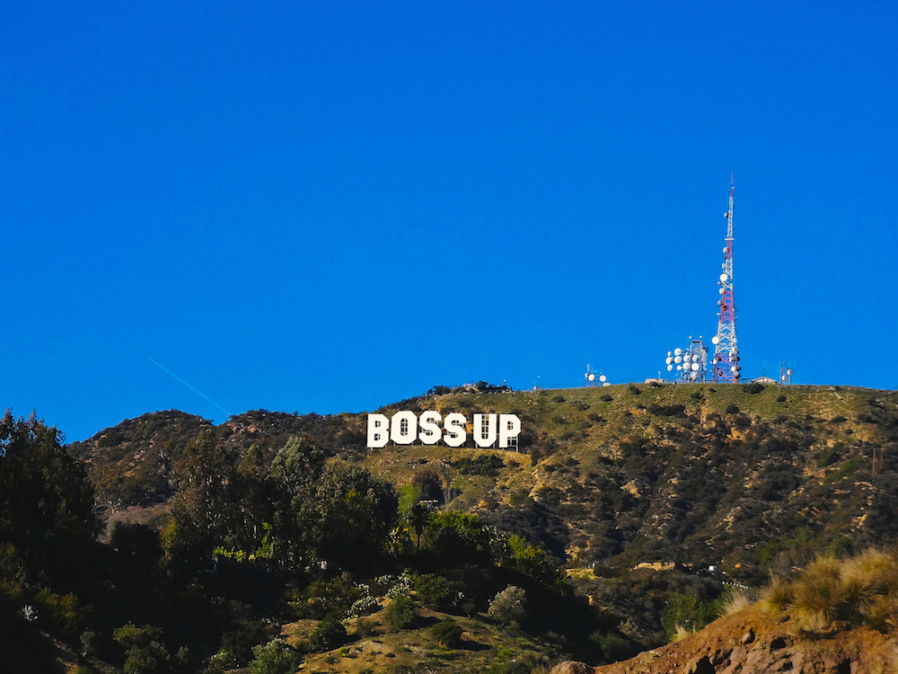 Hollywood+Boss+Up+Sign_L_1+WEB.jpeg