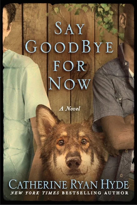 Say Goodbye for Now