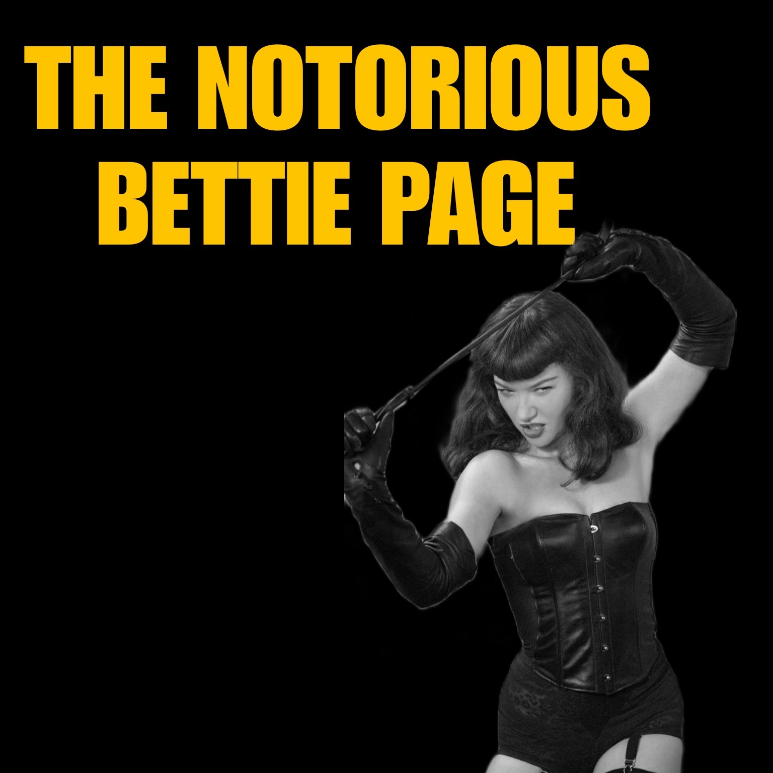 fbnf the notorious bettie page.jpg