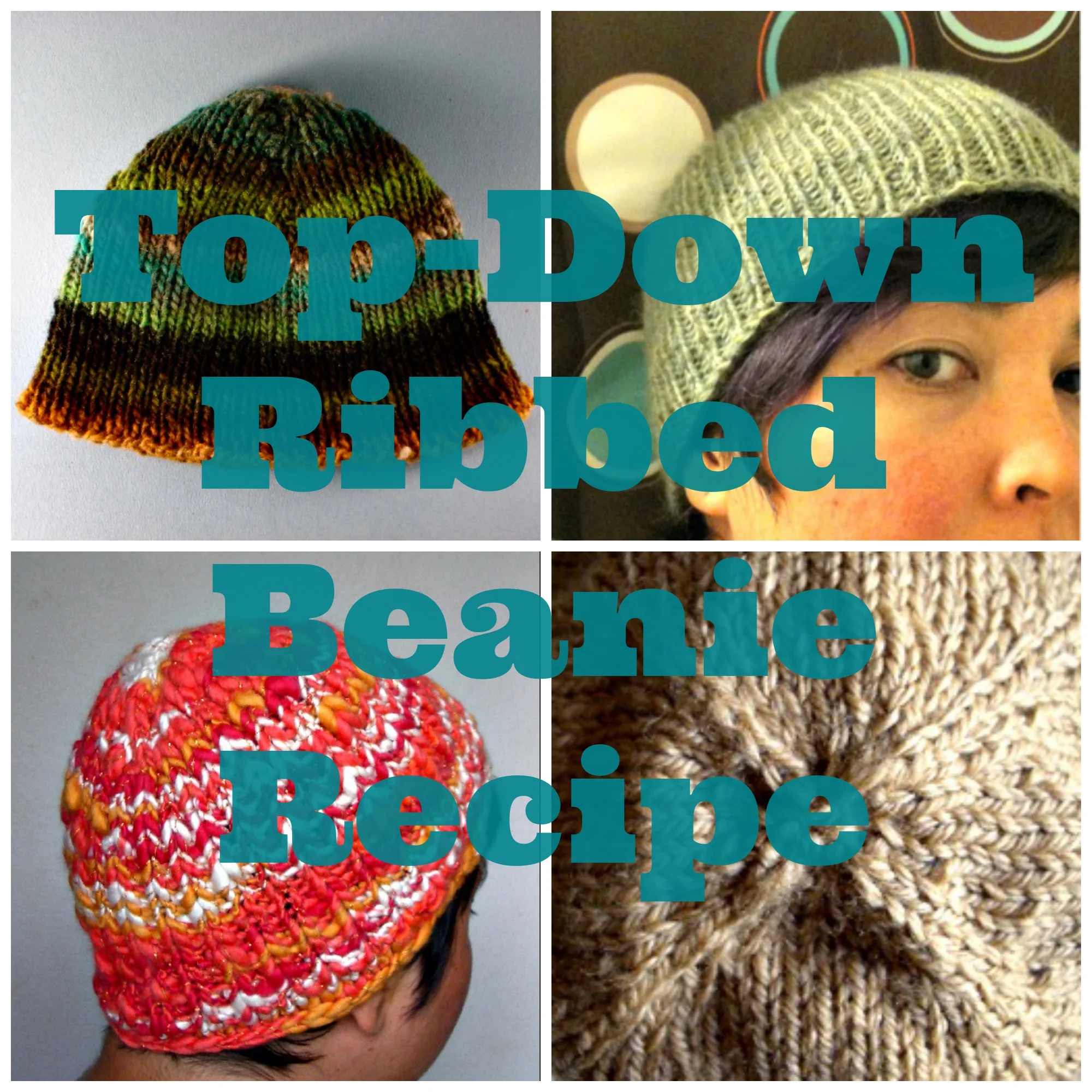 Top-Down Ribbed Beanie Recipe