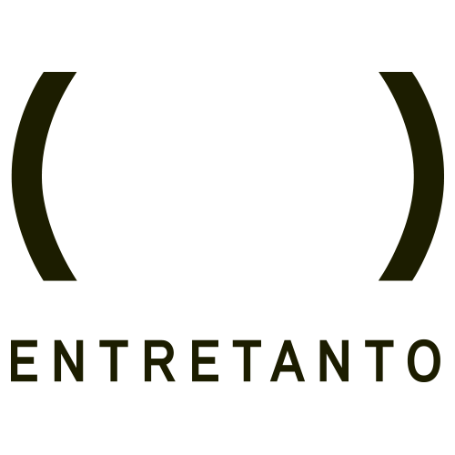 ENTRETANTO