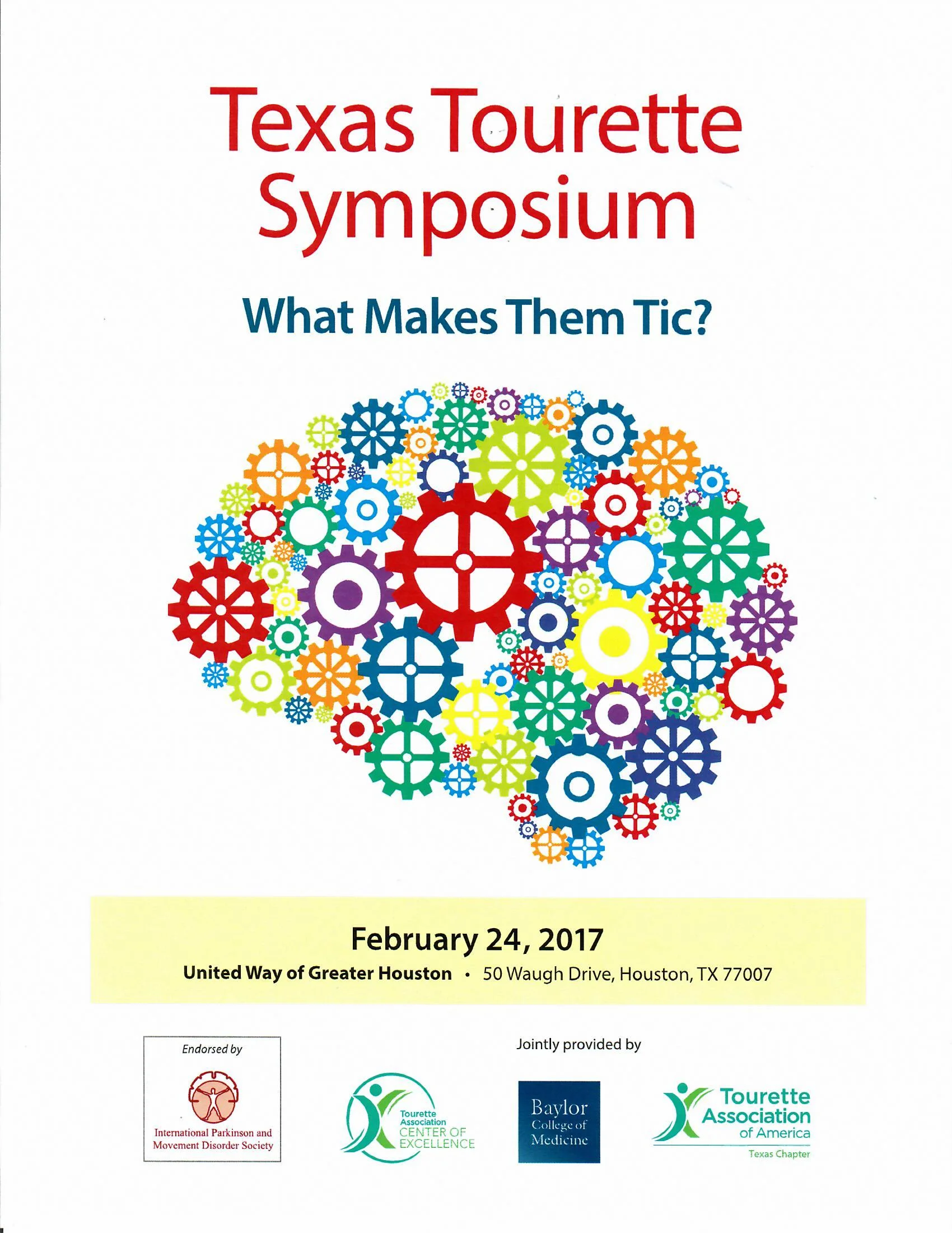 VIEW BROCHURE HERE: http://www.baylorcme.org/pdfs/1530%20-%20Tourette%202017_Brochure_Final%20V2.pdf