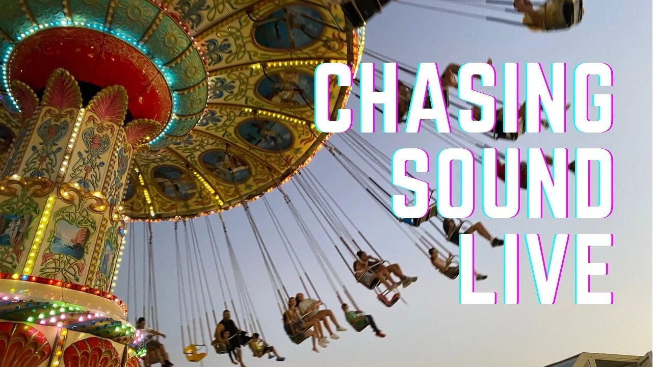 Chasing Sound Live! Episode 6 - The Catch Up Episode