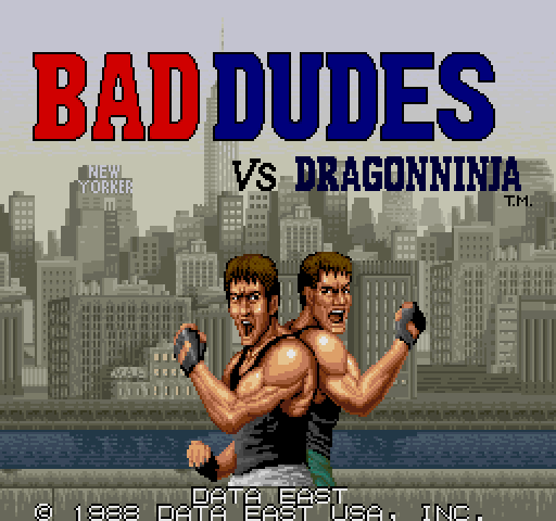 Bad dudes.jpg