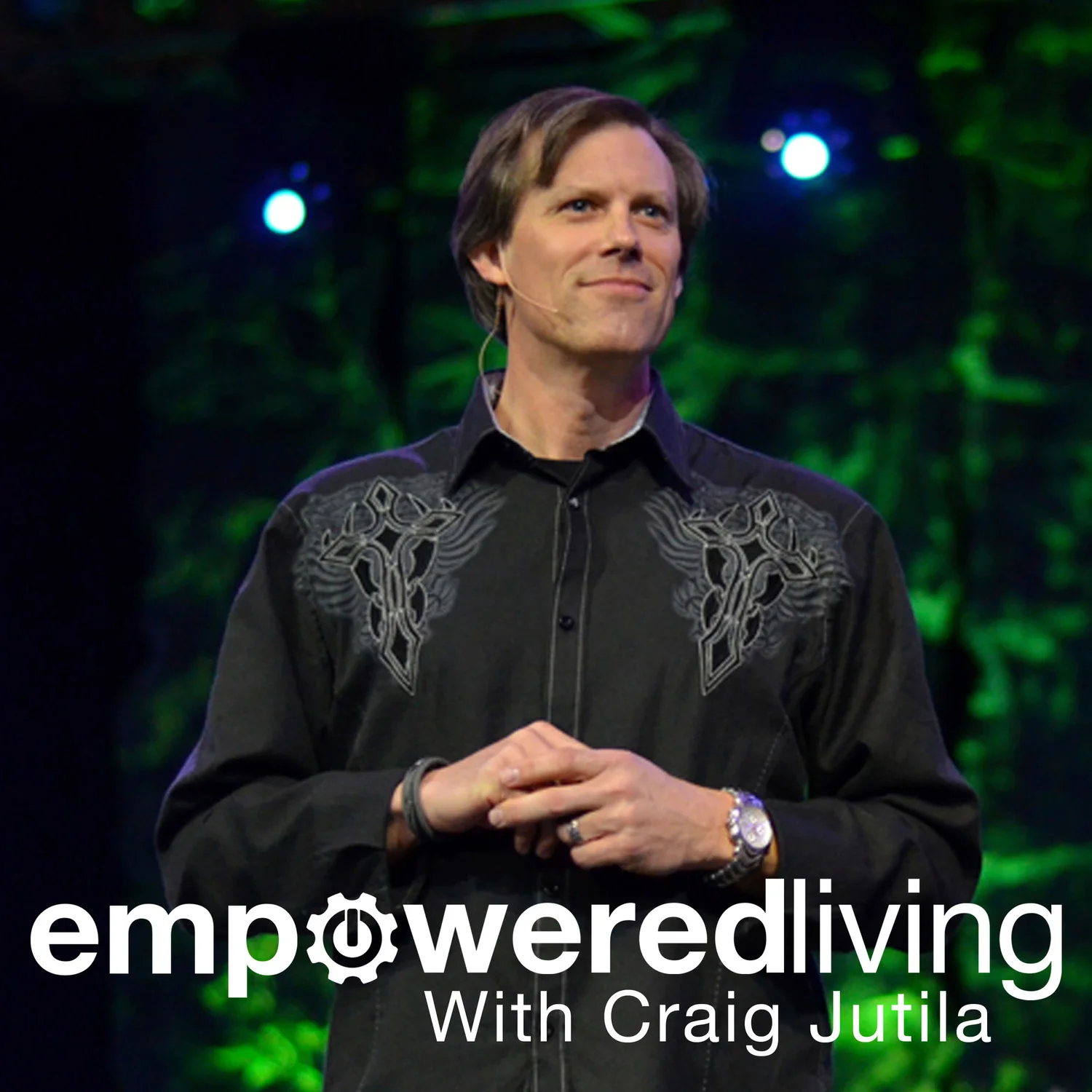 Empowered Living- Podcast