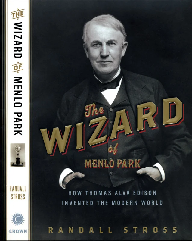 The Wizard of Menlo Park