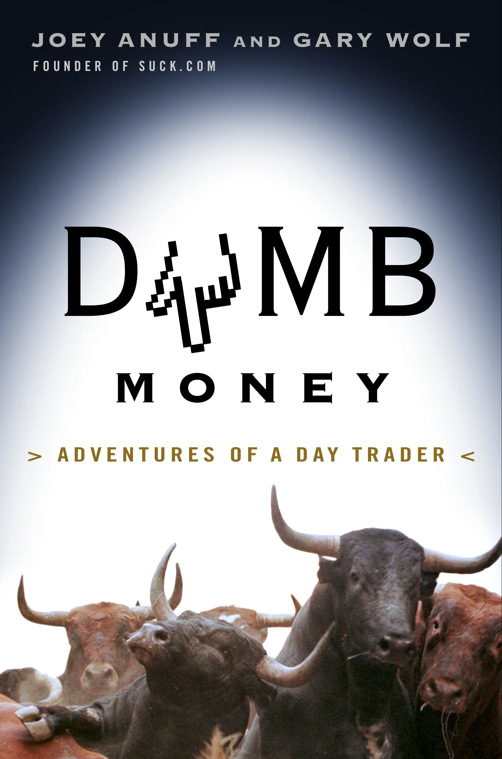 Dumbmoney