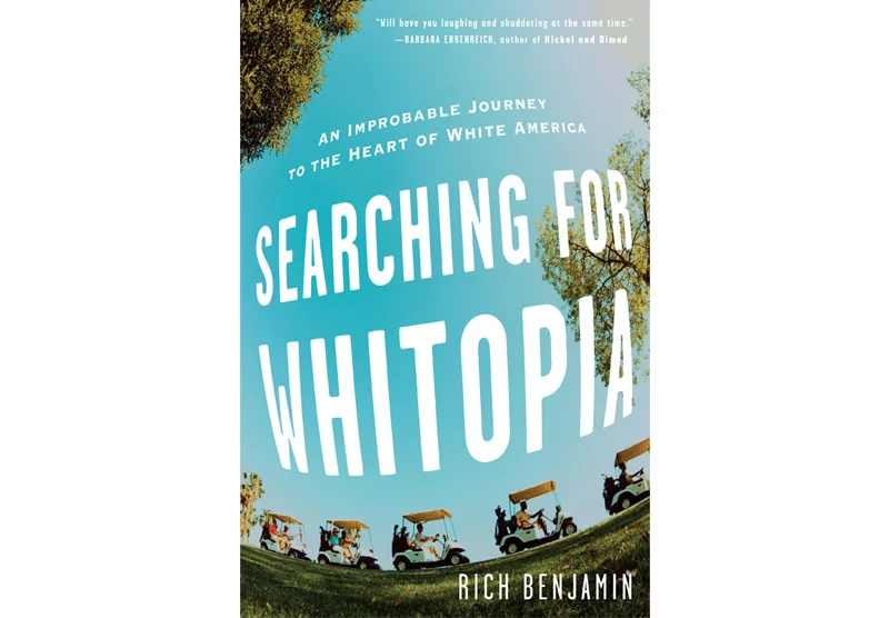 Searching for Whitopia