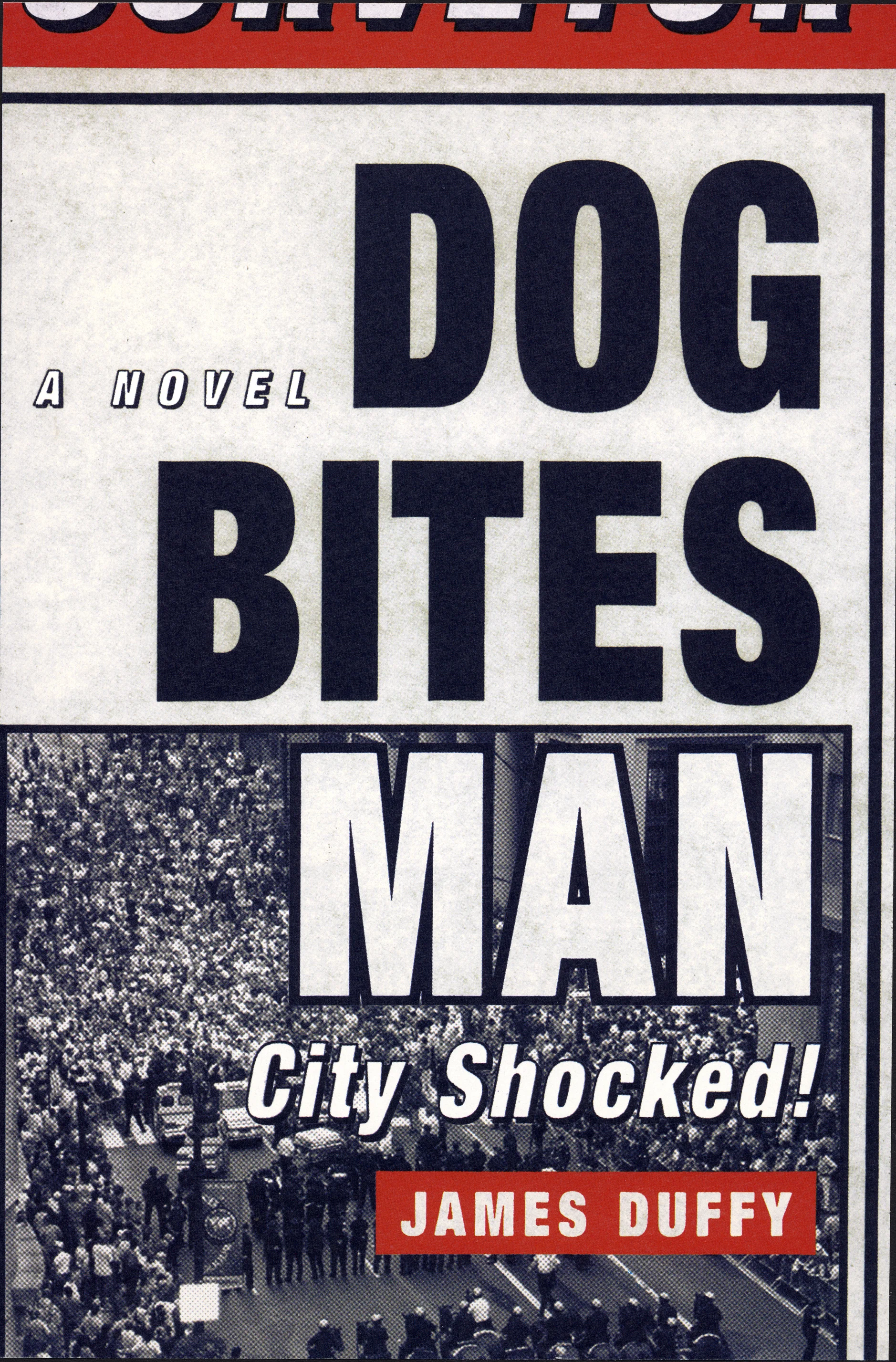 DOG-BITES-MAN-hc-ss6crop.jpg