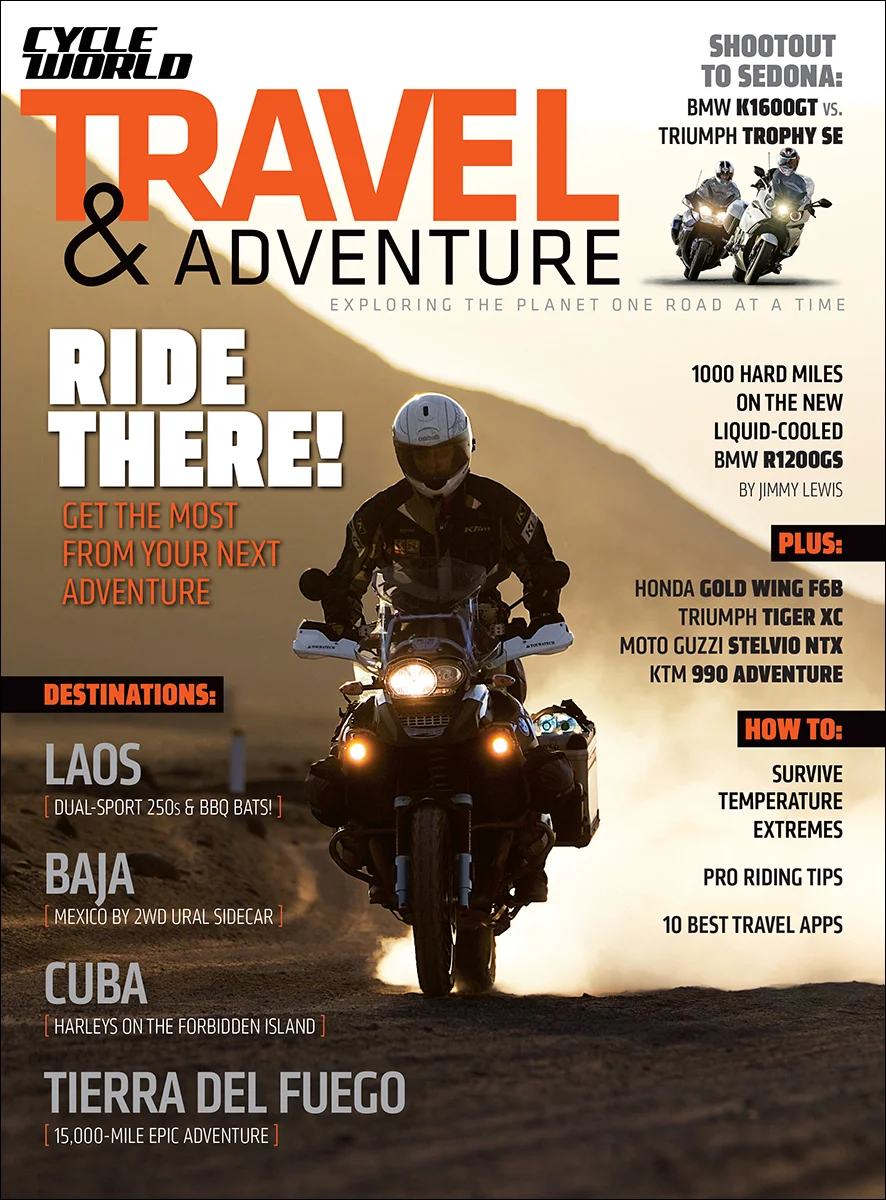 Cycle World TRAVEL & ADVENTURE magazine/2013
