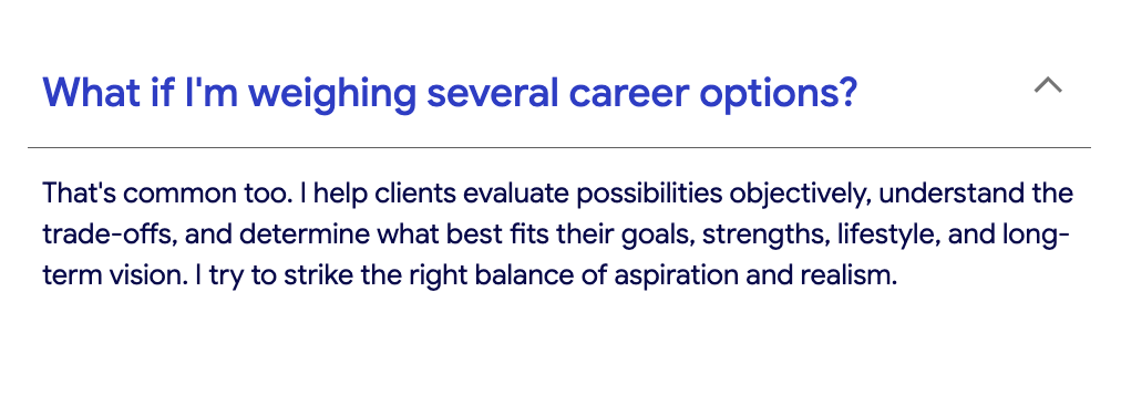 Sample FAQ from CareerClarity360 website 'What if I'm weighing several career options?'