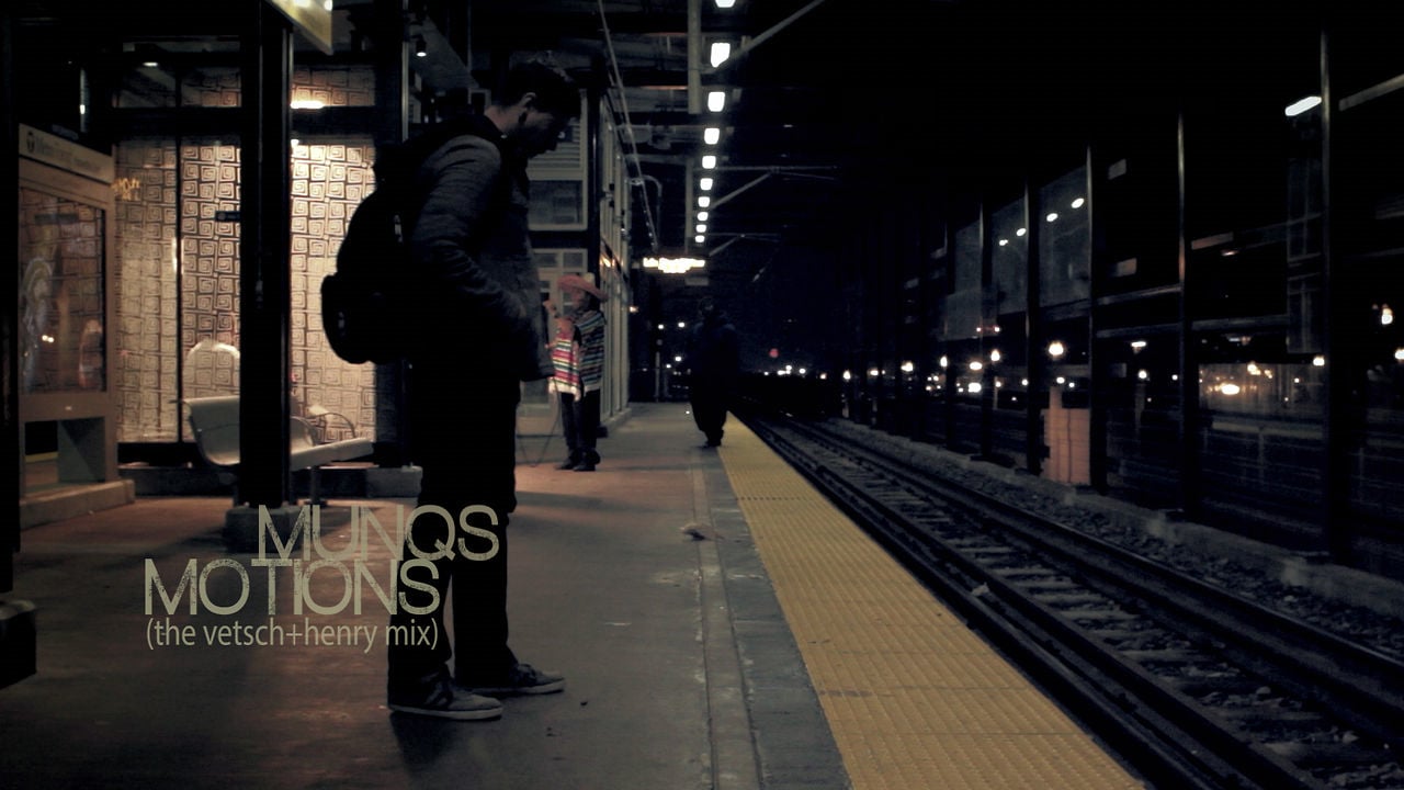 MUNQS-Motions (The Vetsch+Henry Mix)