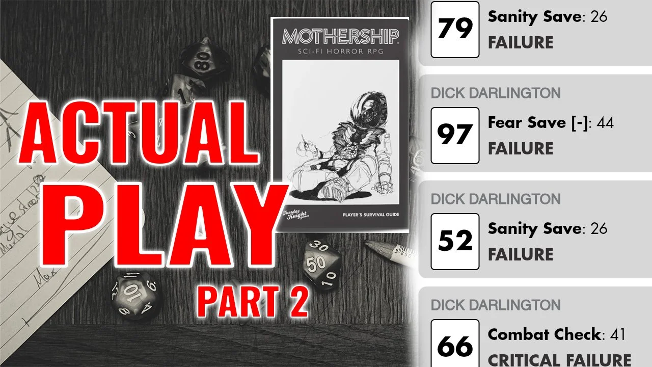 Mothership RPG Actual Play | Part 2 | Sci-Fi Horror TTRPG