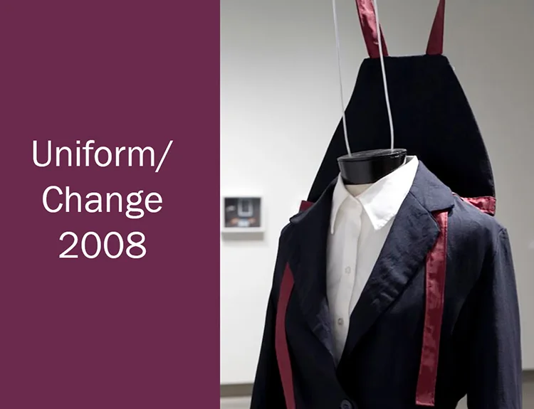 "Uniform/Change"