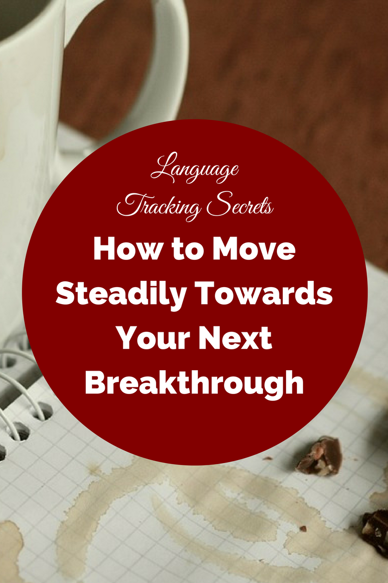 Language Tracking Insider: How To Move Steadily Towards Your Next Breakthrough