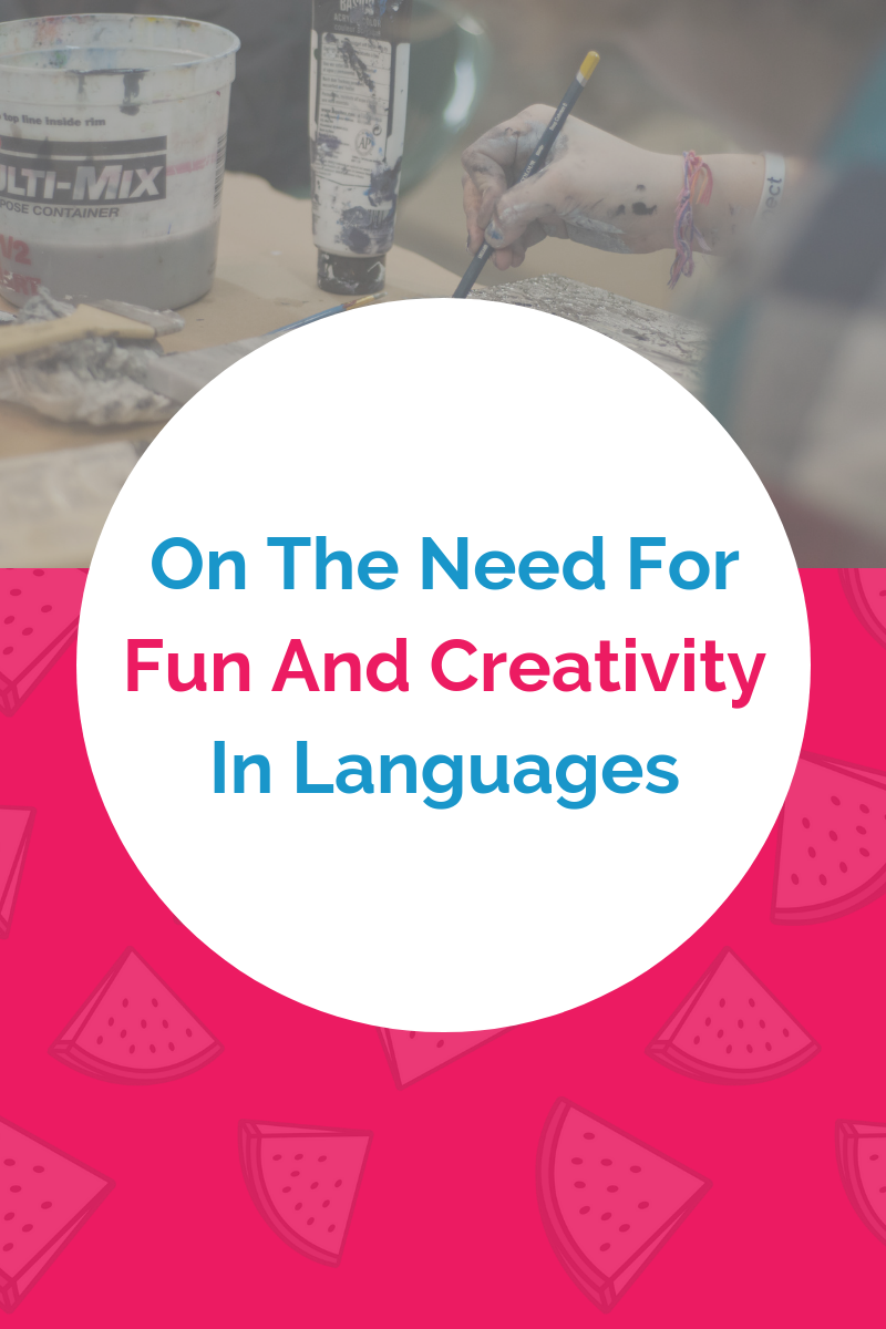 On The Need For Fun And Creativity In Languages