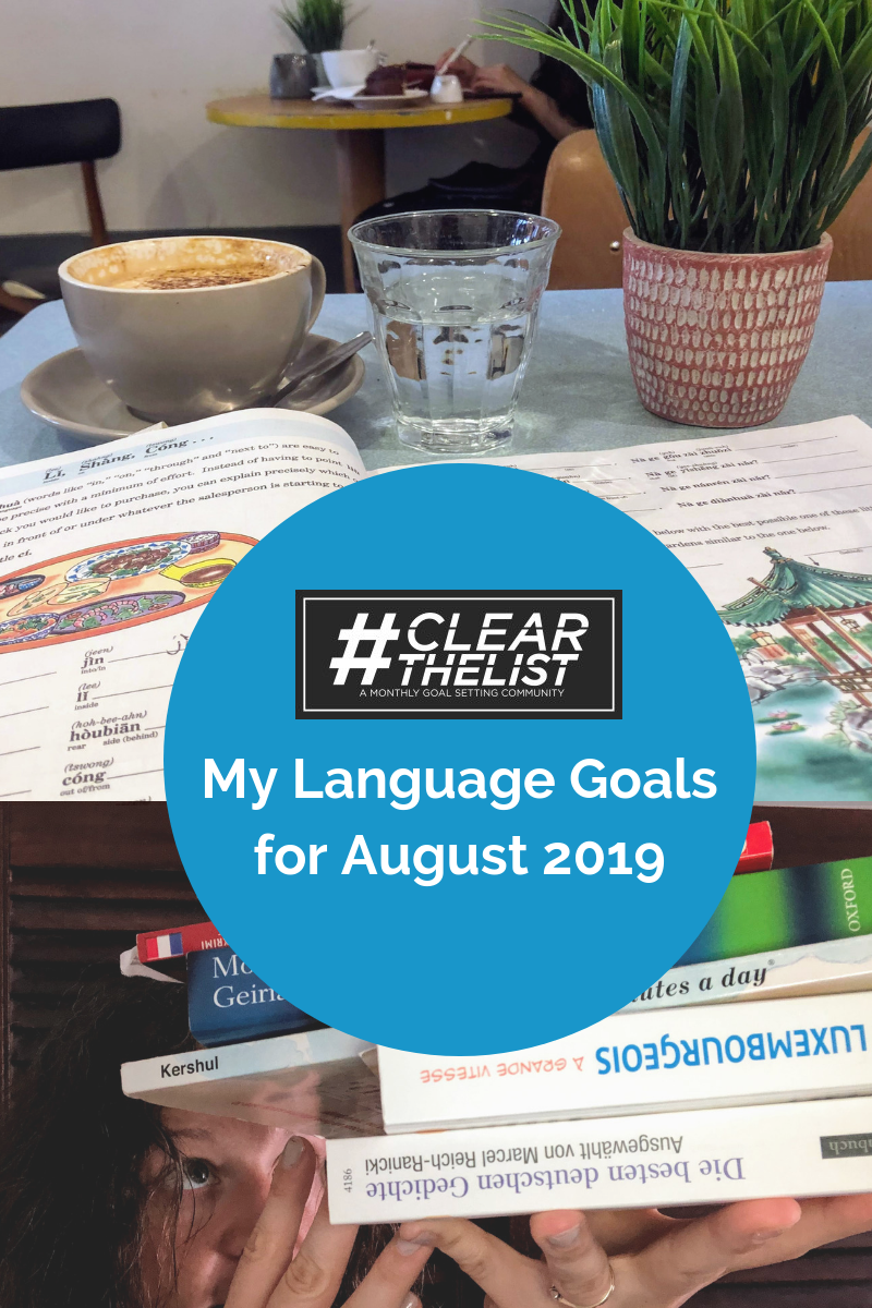 #clearthelist August 2019: How I  Keep Motivation for Learning Languages