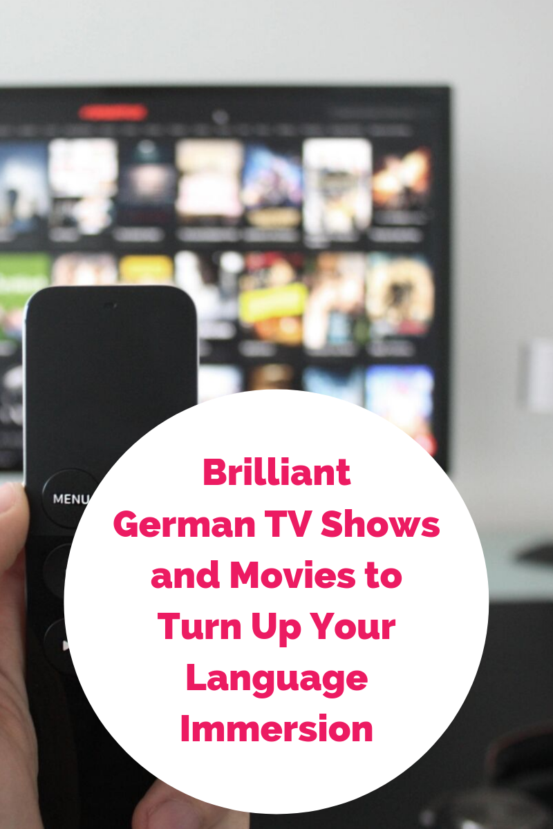 Brilliant German TV Shows and Movies to Turn Up Your Language Immersion