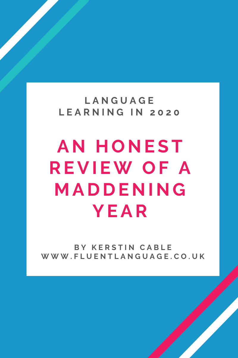 2020: An Honest Review of a Maddening Year