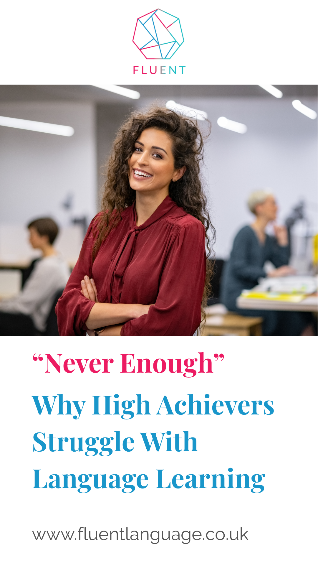Why High Achievers Struggle Most With Language Learning