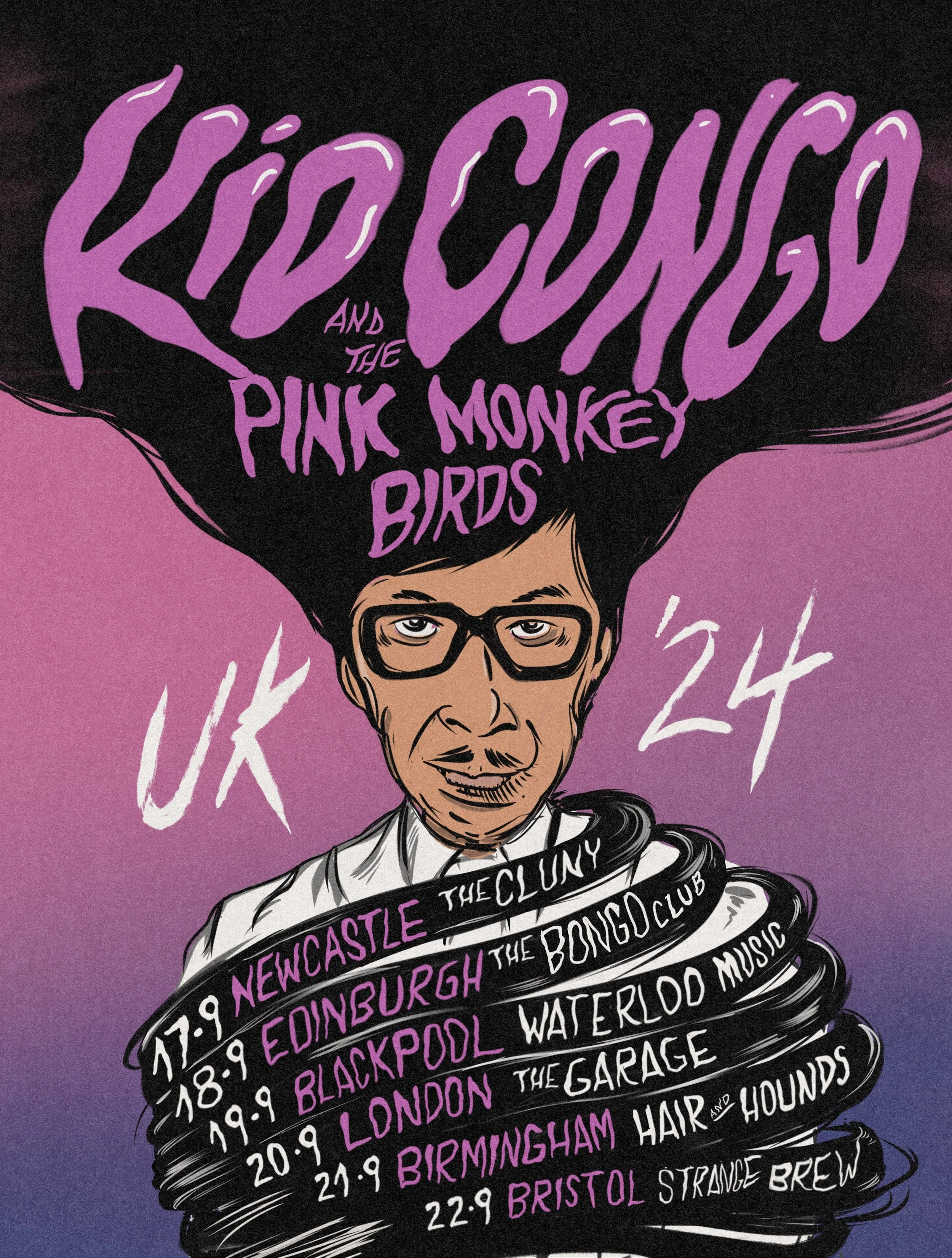 Gig Poster
Client: Kid Congo and The Pink Monkey Birds
Role: Designer, illustrator