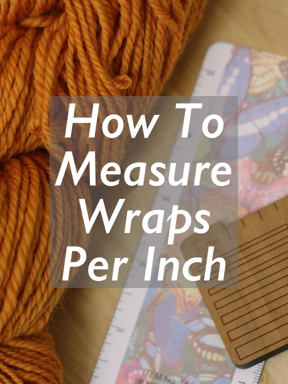 Got a fresh skein of handspun yarn off the bobbins or spindle? Heres a different way to measure wraps per inch. | withwool.com