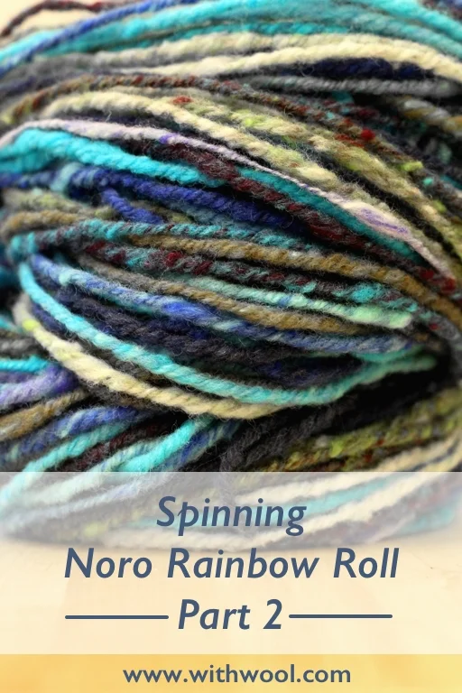 The Noro Rainbow Roll is spun, chain-plied, and finished! It became a beautiful handspun yarn, but what's my final verdict? | Spinning Noro Rainbow Roll Part 2