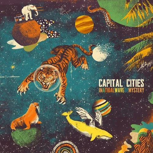 Capital Cities - A Tidal Wave Of Mystery.jpg