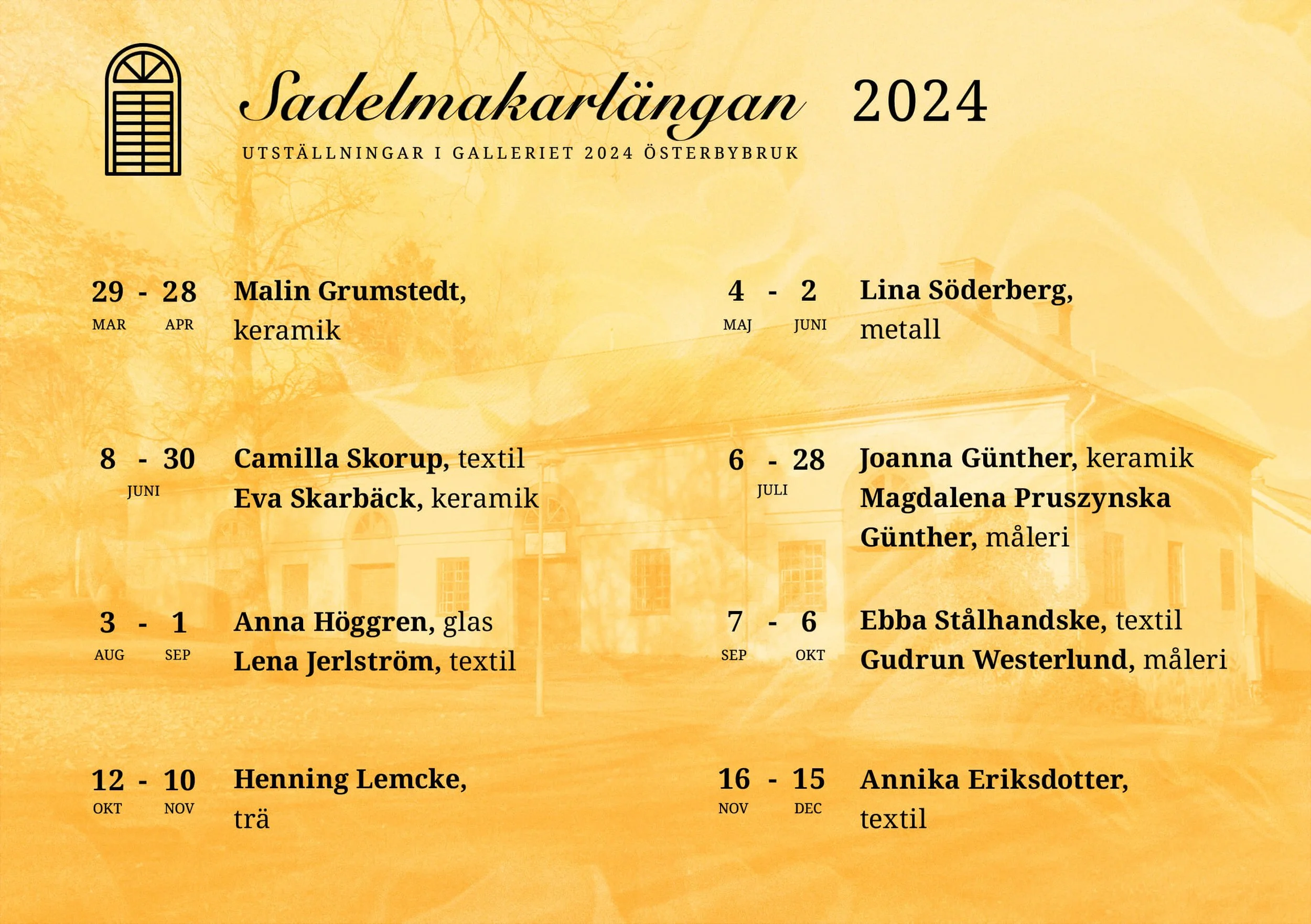 Sadelmakarlängans Utställningsprogram 2024