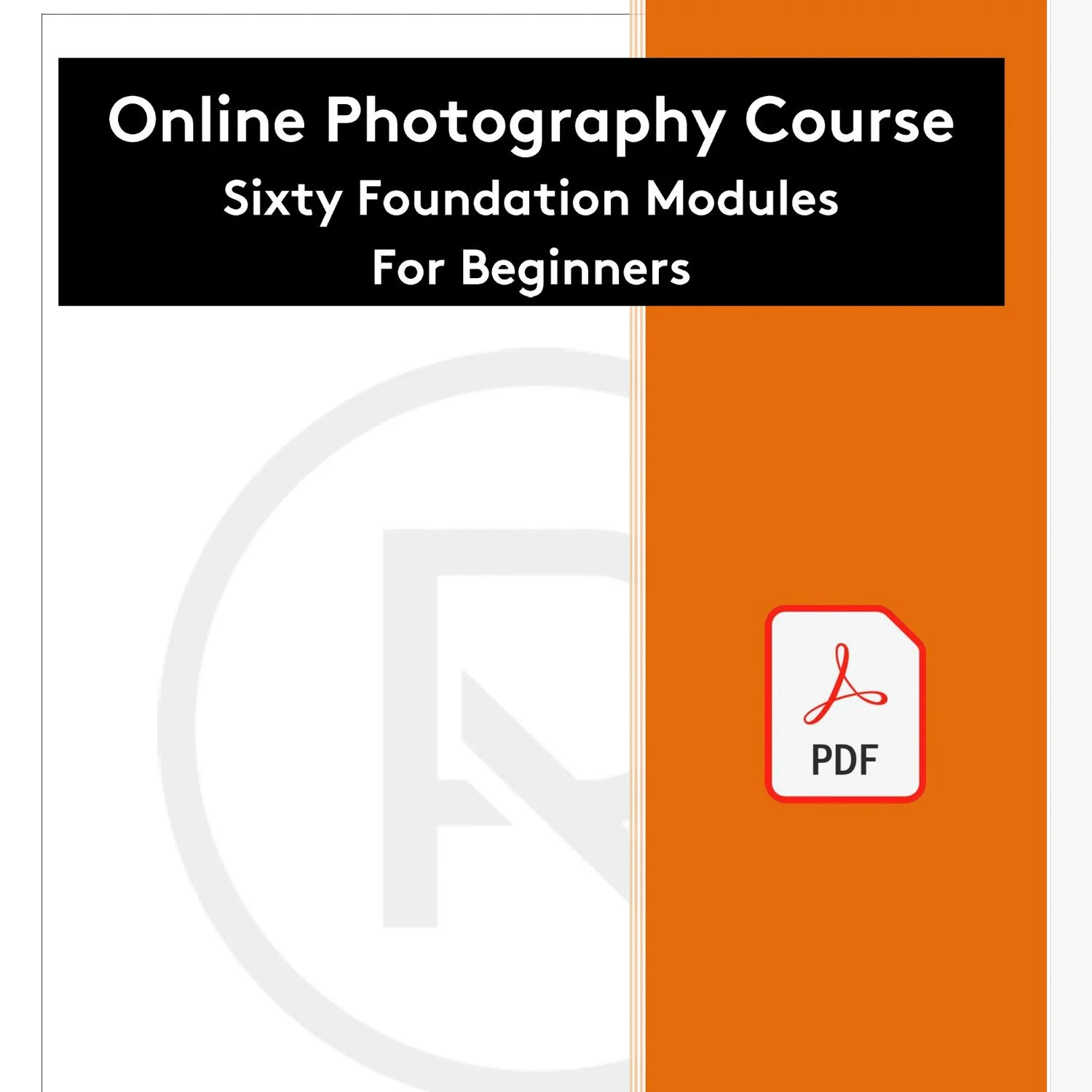 Alan Ranger Academy - Photography Foundation Course eBook