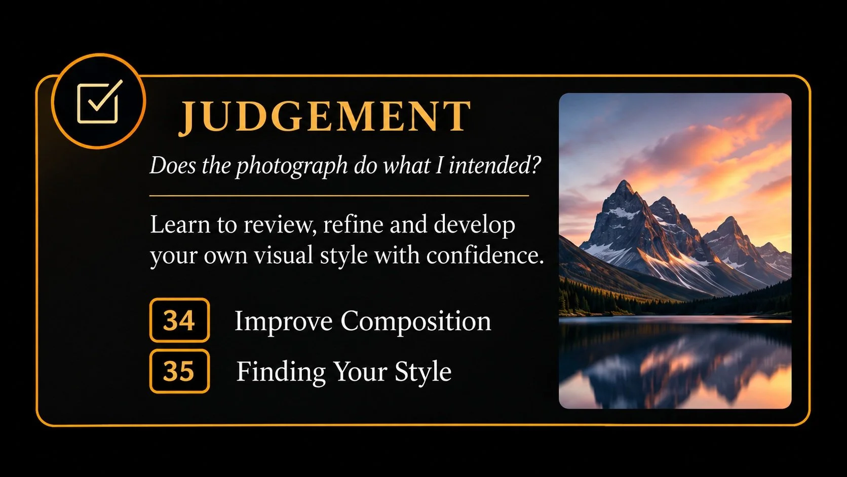 Judgement framework for finding your photography style