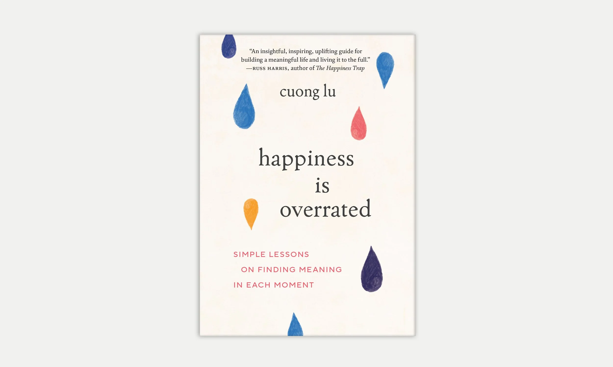 Happiness is Overrated_cov_flat.jpg