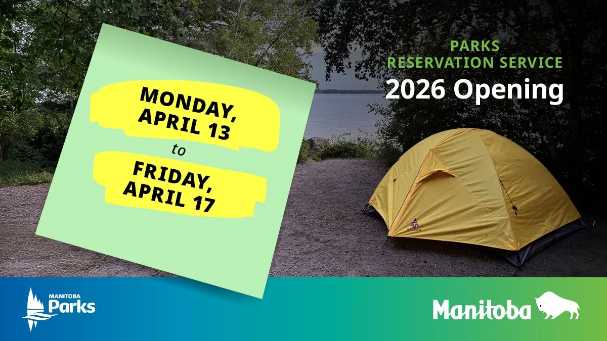 Manitoba Parks 2026 Camping Reservations Open On April 13th