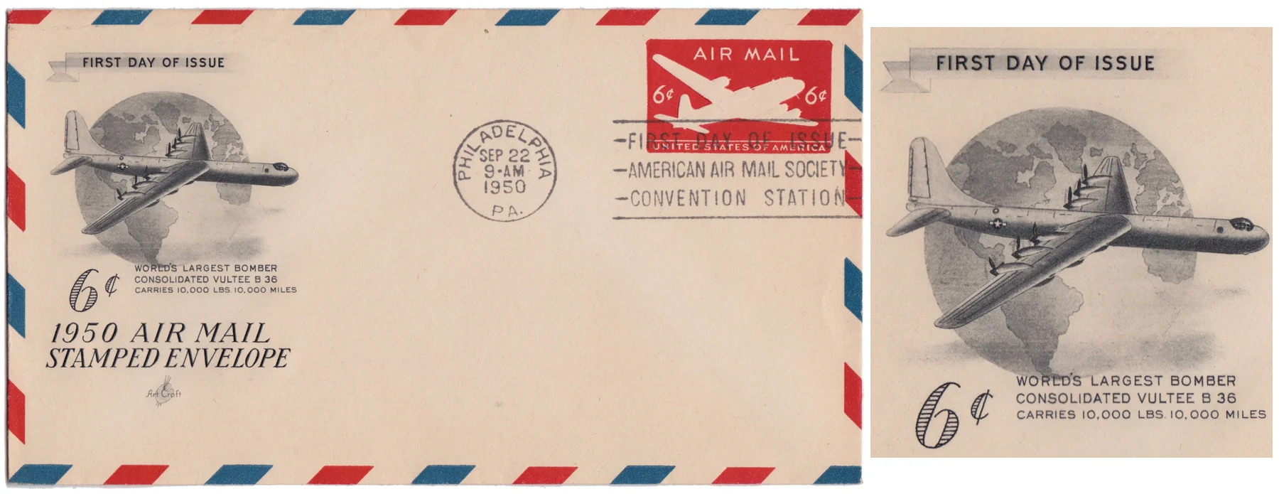 U.S. Postal Service - First Day Cover: Six Cent Air Mail Cachet Art by: ArtCraft Cachet Art: Consolidated Vultee B-36 First Day Issue: Philadelphia / September 22, 1950