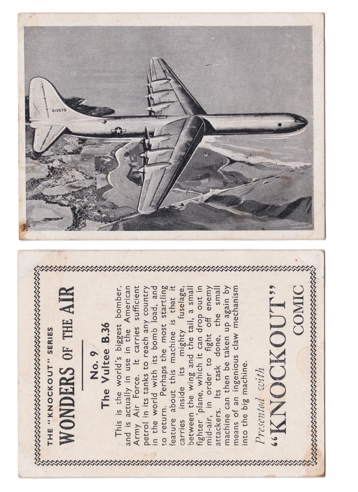 No. 9 The Vultee B.36 Series: Wonders of the Air Manufacture: Knockout Comic Card Dimensions: 3.75” x 2.75” United Kingdom - 19XX