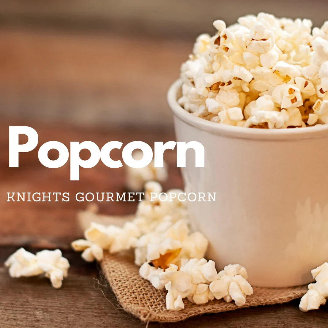 Knights Popcorn/Rescued Roasters March Fundraiser!!!