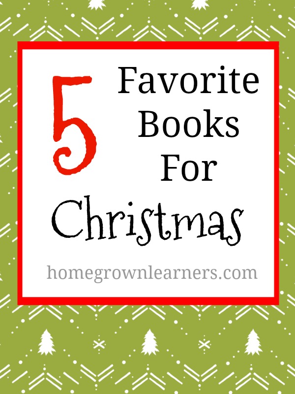 5 Favorite Books for Christmans