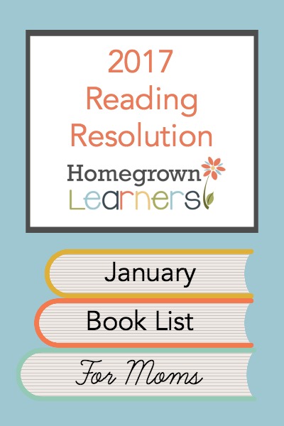 2017 Reading Resolution - January Book List for Moms