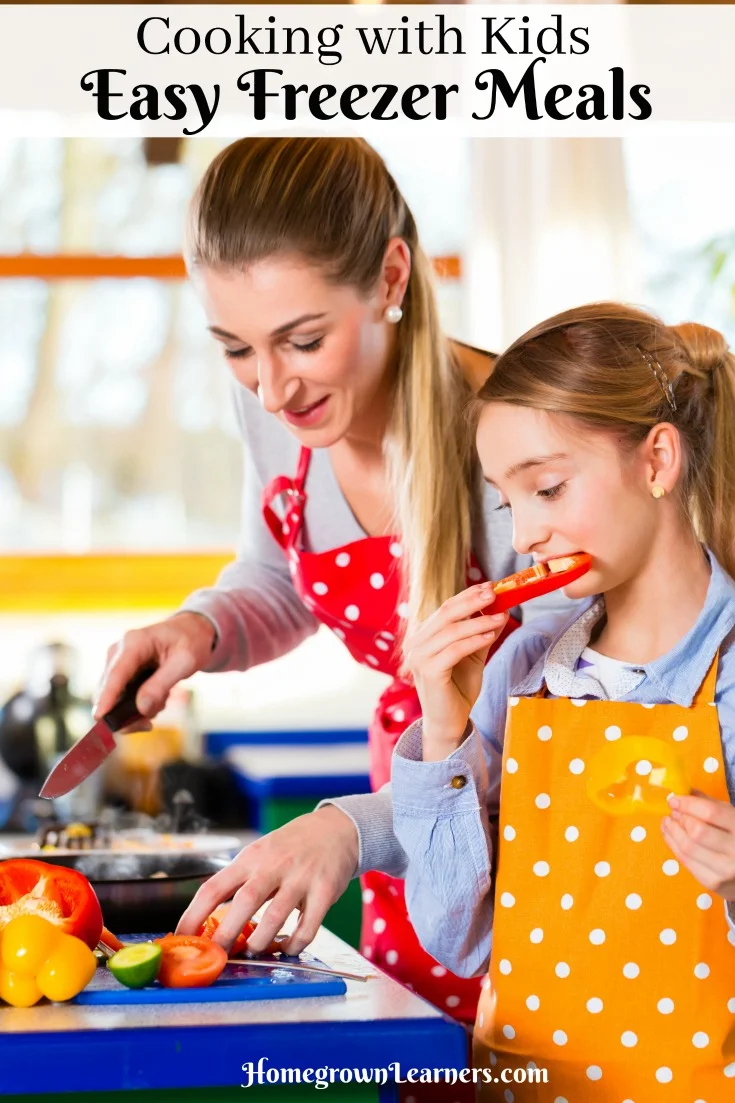 Cooking With Kids: Easy Freezer Meals — Homegrown Learners