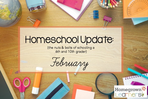 Homeschool Update from Homegrown Learners: February, 2017